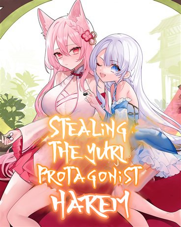 Stealing the Yuri Protagonist Harem